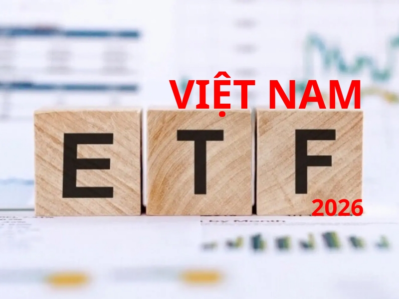 Quỹ ETF nào sẽ chinh phục thị trường năm 2026?